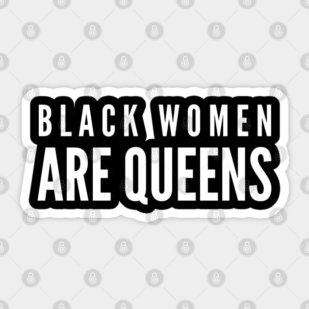 Black Women Are Queens | African American | Black Lives Sticker by UrbanLifeApparel